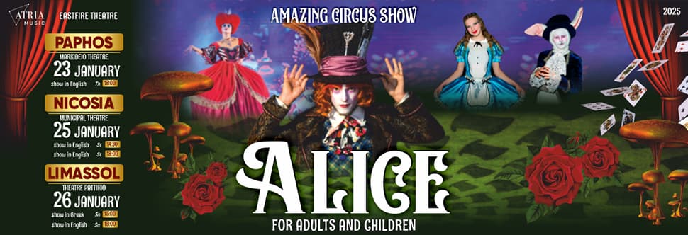 ALICE IN WONDERLAND Circus Show