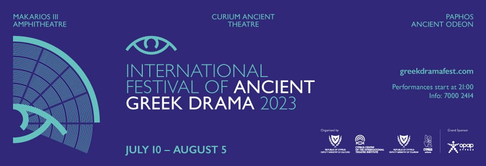 INTERNATIONAL FESTIVAL OF ANCIENT GREEK DRAMA 2023