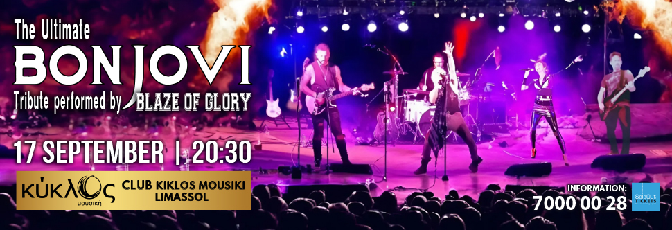 THE ULTIMATE BON JOVI TRIBUTE BY BLAZE OF GLORY BAND