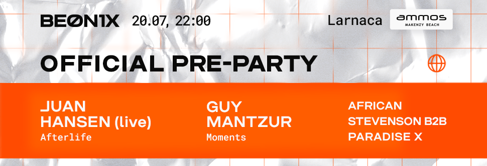Beonix Pre-party w Juan Hansen & Guy Mantzur