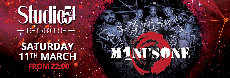 Studio54 Retro Club Presents MINUS ONE