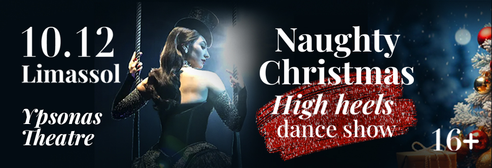 NAUGHTY CHRISTMAS - High Heels Dance Show 