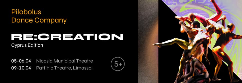 re:CREATION - Cyprus Edition by Pilobolus Dance Company