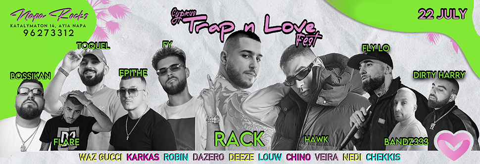 TRAP N LOVE FEST